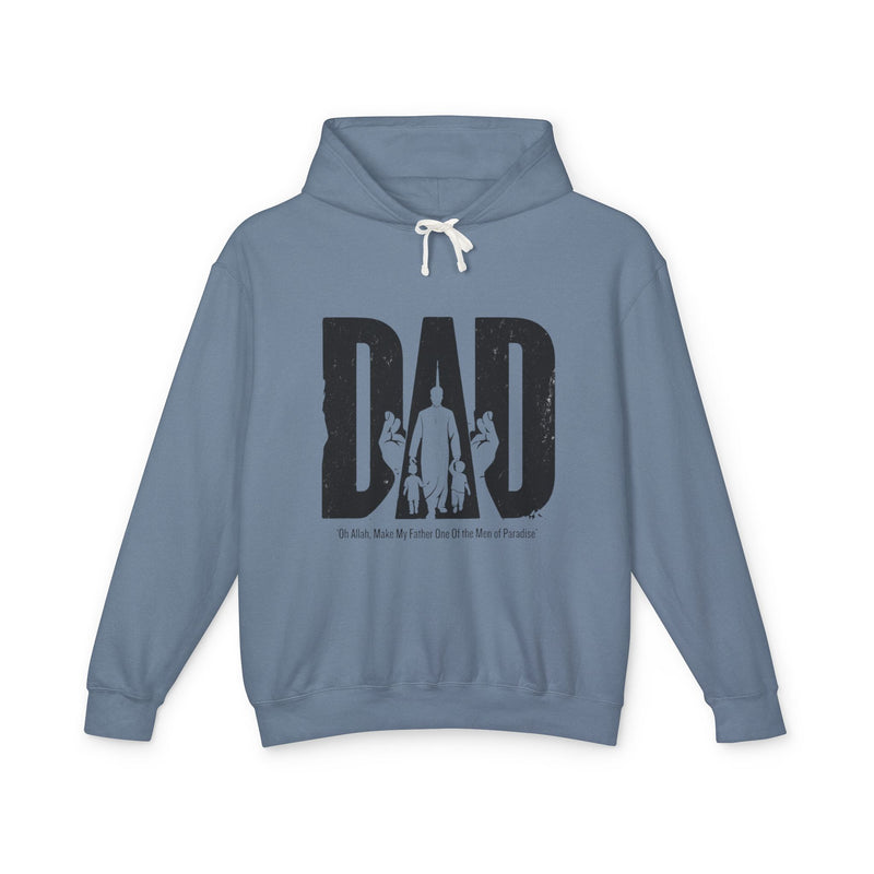 Make My Father One of the Men of Paradise Hoodie, Muslim Dad Gift, Islamic Father's Day Gift, Muslim Dad Sweatshirt, Gift for Him, Eid Gift