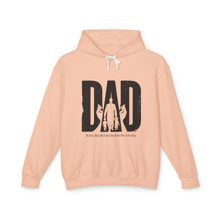 Make My Father One of the Men of Paradise Hoodie, Muslim Dad Gift, Islamic Father's Day Gift, Muslim Dad Sweatshirt, Gift for Him, Eid Gift